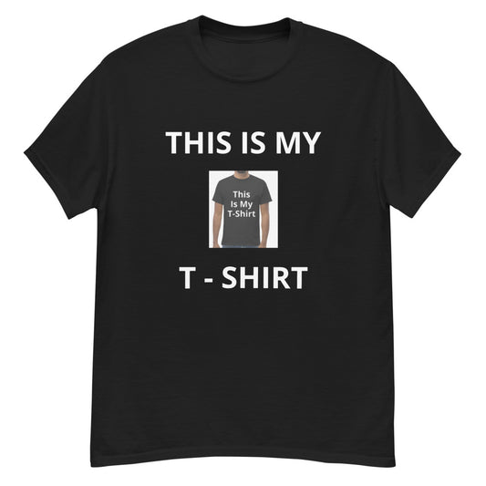 This Is My T-Shirt T-Shirt