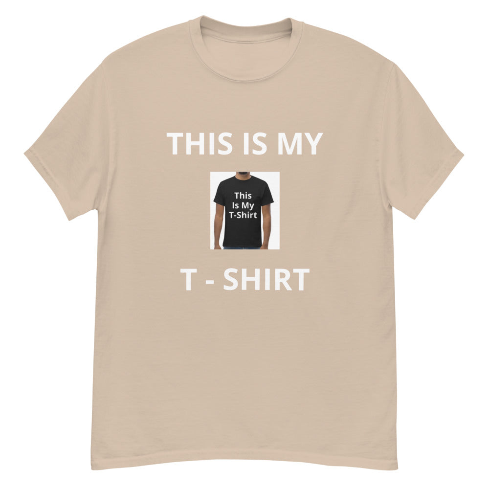 This Is My T-Shirt T-Shirt